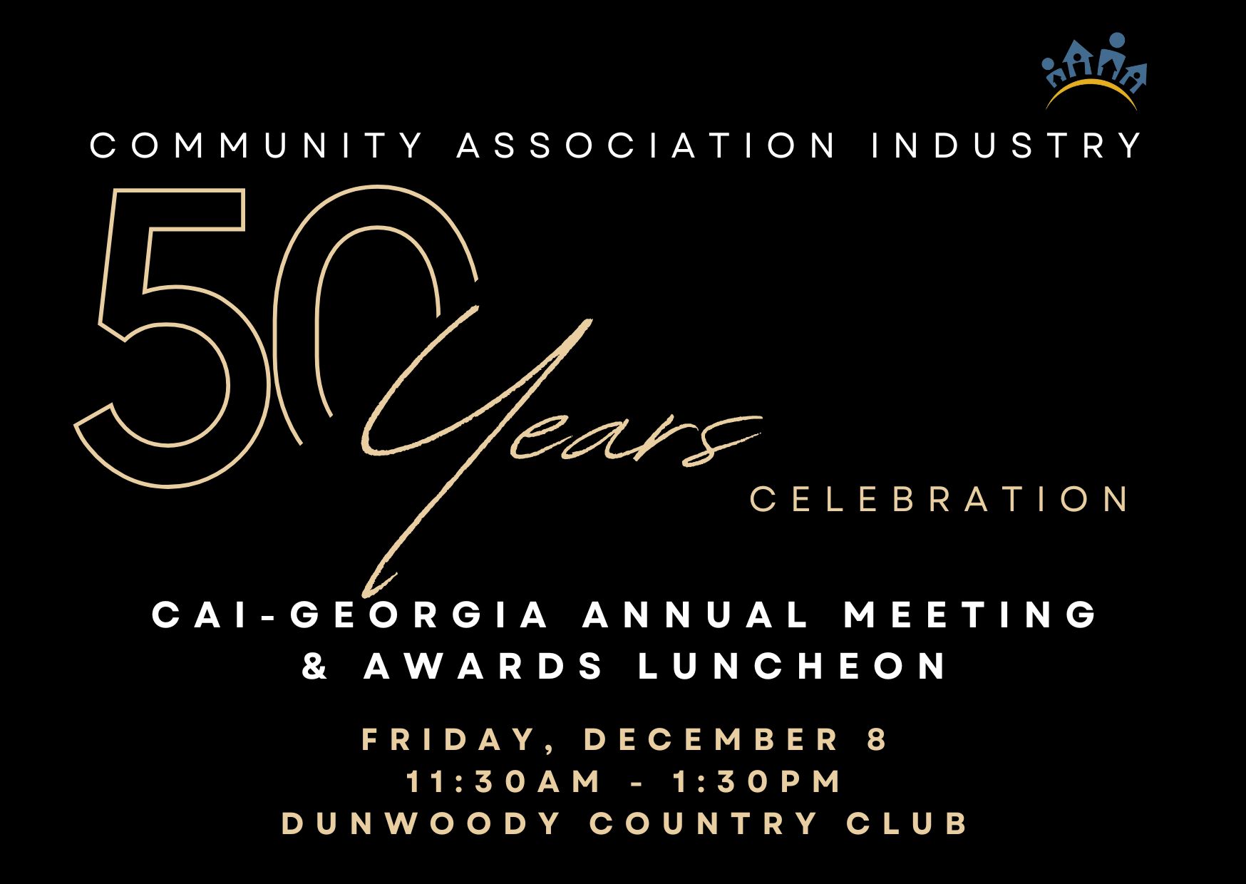 Annual Meeting & Awards Luncheon | 50th CAI Anniversary Celebration